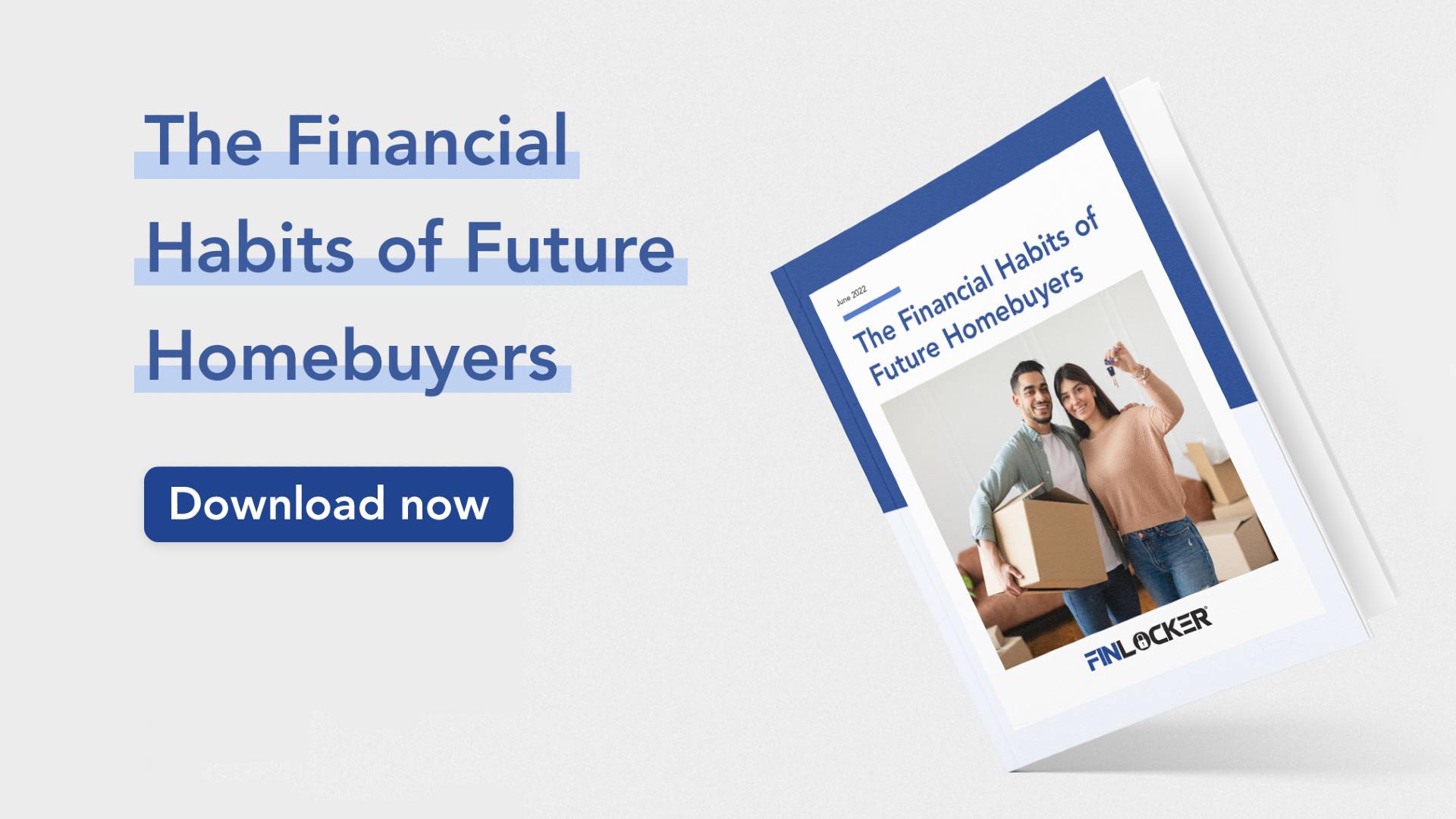 Download The Financial Habits of Future Homebuyers