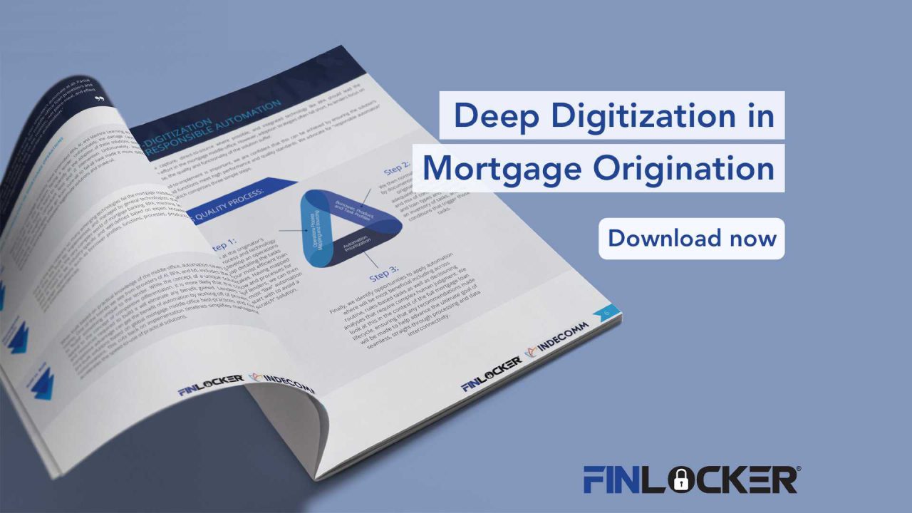 Deep Digitization in Mortgage Origination - FinLocker