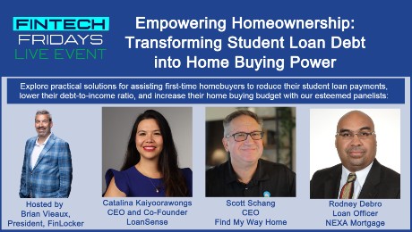 Fintech Fridays LIVE: Empowering Homeownership: Transforming Student Loan Debt into Home Buying Power