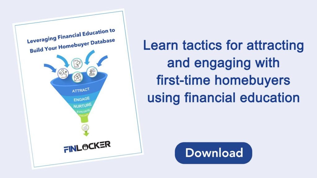 Download Leveraging Financial Education to Build Your Homebuyer Database