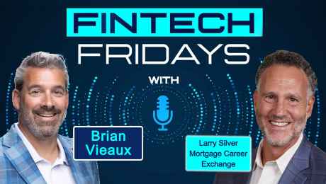 Listen to the Fintech Fridays podcast with Larry Silver, Founder of Mortgage Career Exchange