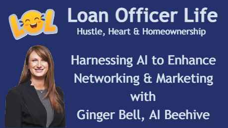 LOL-Ginger-Bell-AI-Beehive-website Loan Officer Life podcast with Ginger Bell, founder of AI Beehive.
