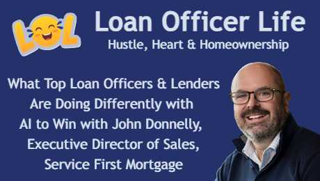 John Donnelly, Executive Director of Sales, with Service First Mortgage discusses using Ai to win business on the Loan Officer Life podcast.
